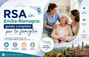 RSA in Emilia-Romagna: guida completa per le famiglie